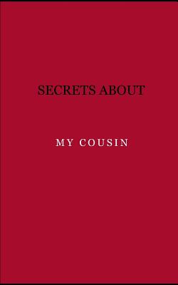 Download Secrets about my cousin: Diary. Journal. Notebook. Blank lined paper. 120 pages. -  | PDF