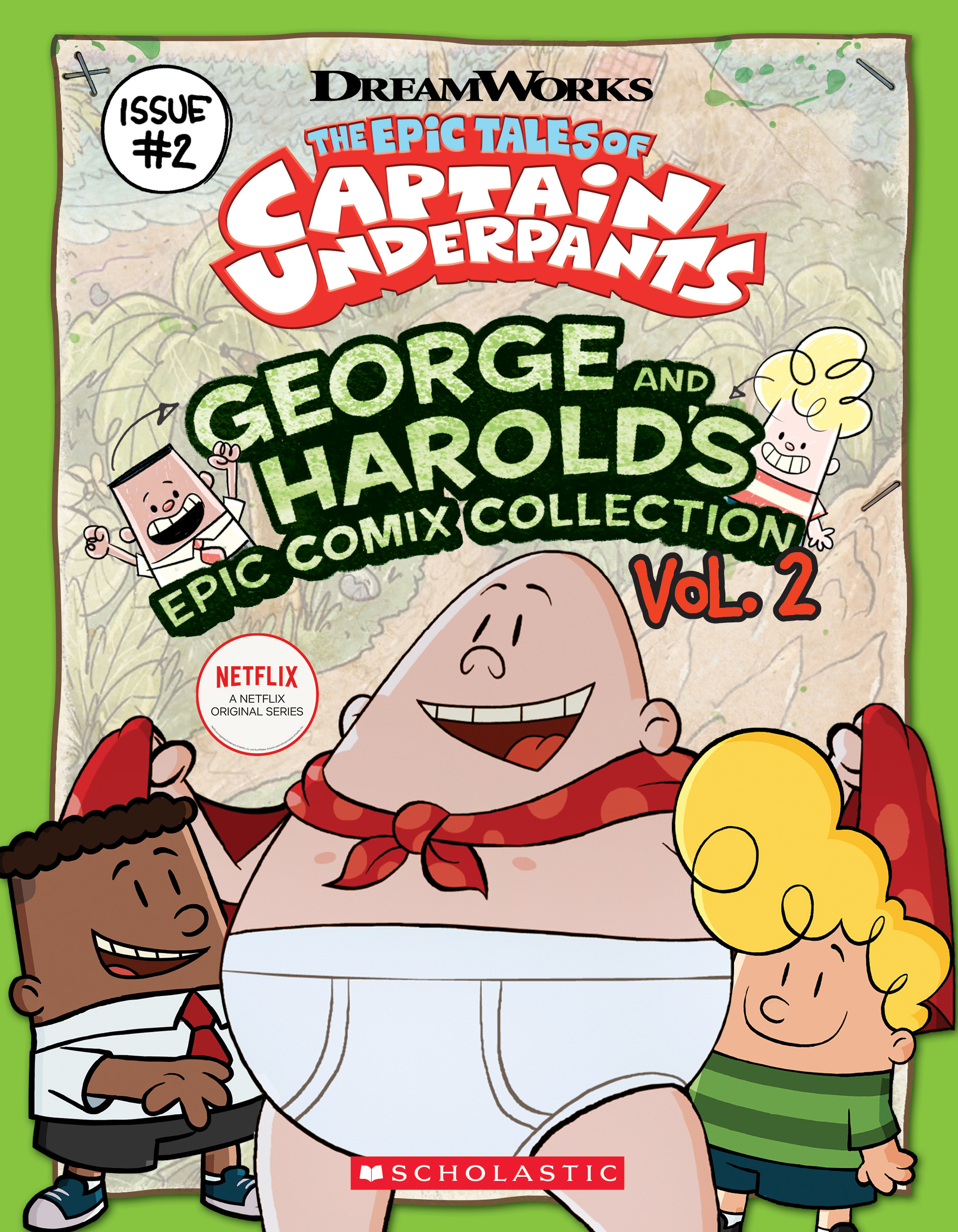 Read Online George and Harold's Epic Comix Collection Vol. 2 (The Epic Tales of Captain Underpants TV) - Scholastic Inc. | ePub