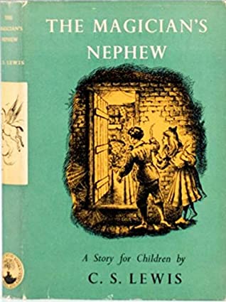 Read Online The Magician's Nephew (Chronicles of Narnia #6) - Lewis C. S. file in ePub