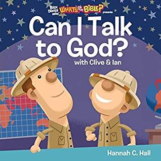 Read Can I Talk to God? (Buck Denver Asks What's in the Bible?) - Hannah C. Hall file in ePub