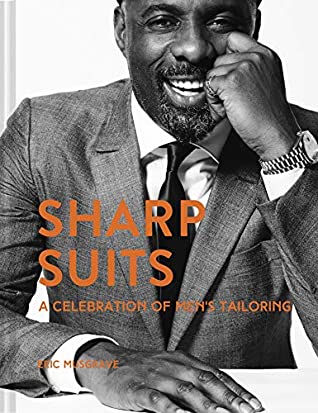 Read Sharp Suits: A celebration of men's tailoring - Eric Musgrave file in PDF