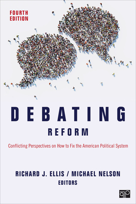 Download Debating Reform: Conflicting Perspectives on How to Fix the American Political System - Richard J. Ellis | ePub