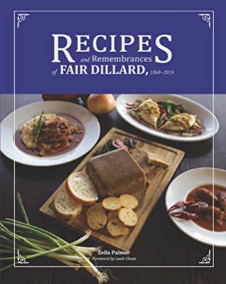 Download Recipes and Remembrances of Fair Dillard: 1869-2019 - Zella Palmer | ePub