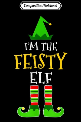 Read Online Composition Notebook: I'm The Funny Elf Christmas Family Matching Pajamas Elves Journal/Notebook Blank Lined Ruled 6x9 100 Pages - Fritz Bruns B Eng file in ePub