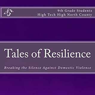Full Download Tales of Resilience: Breaking the Silence Against Domestic Violence - Miss Carol Cabrera | PDF
