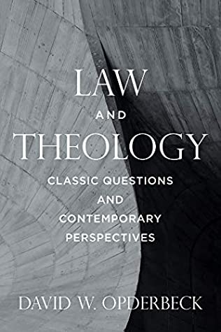 Read Law and Theology: Classic Questions and Contemporary Perspectives - David W Opderbeck file in ePub