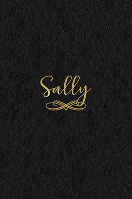 Full Download Sally: Personalized Journal to Write In Black Gold Custom Name Line Notebook - Jessica Ashley | ePub