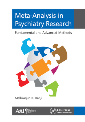 Read Online Meta-Analysis in Psychiatry Research: Fundamental and Advanced Methods - Mallikarjun B Hanji | ePub